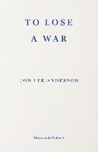 Enlarge image Cover: To Lose a War - Fitzcarraldo Editions