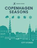 Bild: Rough Guides City Stories: Copenhagen Seasons - Rough Guides
