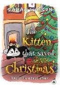 Cover: The Kitten That Saved Christmas - Bumblebee Books
