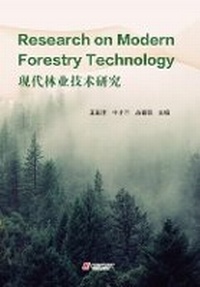 Abbildung von: Research on Modern Forestry Technology - UK SCIENTIFIC PUBLISHING LIMITED