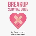 Cover: The Breakup Survival Guide - SBMoore Publishing