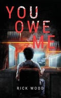 Cover: You Owe Me - Blood Splatter Press Ltd