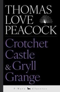 Cover: Crotchet Castle & Gryll Grange - P-Wave Classics