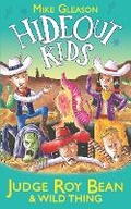 Cover: Judge Roy Bean & Wild Thing - Farm Street Publishing