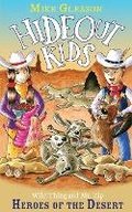 Cover: Heroes of the Desert - Farm Street Publishing