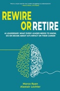 Cover: Rewire or Retire - Pownall Publishing