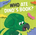Cover: Who Ate Dino's Book? - LITTLE GENIUS BOOKS