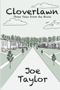 Cover: Cloverlawn - Three Tales from the Block - Schuler Books