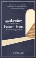 Cover: Awakening is Not for the Faint of Heart - Epigraph Publishing