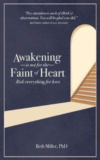 Enlarge image Cover: Awakening is Not for the Faint of Heart - Epigraph Publishing