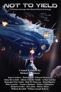 Cover: Not to Yield - Three Ravens Publishing