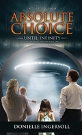 Cover: Absolute Choice - East Wenatchee Publishing LLC