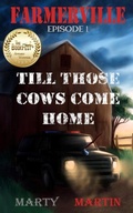 Cover: Farmerville Episode 1 - Little Elephant Publishing