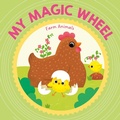 Cover: My Magic Wheel - Farm Animals - LITTLE GENIUS BOOKS