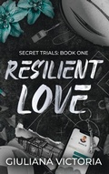 Cover: Resilient Love - Giuliana Victoria
