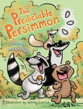 Cover: The Predictable Persimmon - Storytellin Time Press