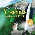 Cover: Mouse Visits Yosemite National Park - Write em Cowgirl Publishing