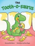Cover: The Tooth-o-saurus - Gibaria Publishing