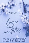 Cover: Love and Neckties - Lacey Black Books