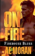 Cover: On Fire - Invisible Publishing Company