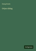 Cover: Ottjen Alldag - Antigonos Verlag
