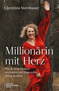 Abbildung von: Millionärin mit Herz - Deutscher Wirtschaftsbuch Verlag