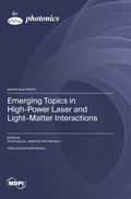 Cover: Emerging Topics in High-Power Laser and Light-Matter Interactions - MDPI AG