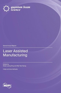 Enlarge image Cover: Laser Assisted Manufacturing - MDPI AG
