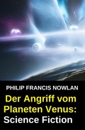 Cover: Der Angriff vom Planeten Venus: Science Fiction - Uksak E-Books