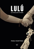 Cover: Lul&uacute; - Tinta Libre Ediciones