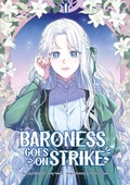 Cover: Baroness Goes On Strike, Volume 1 - Crossed Hearts