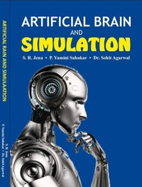 Enlarge image Cover: Artificial Brain and Simulation - SRJX RESEARCH AND INNOVATION LAB LLP