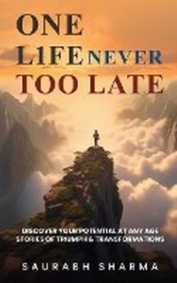 Enlarge image Cover: One Life : Never Too Late - Unknown