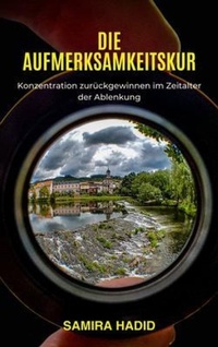 Abbildung von: Die Aufmerksamkeitskur - Mindful Pages