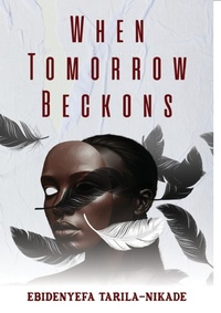Abbildung von: When Tomorrow Beckons - Griots Lounge Publishing