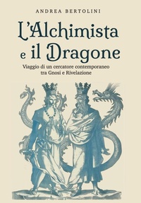 Enlarge image Cover: L'Alchimista e il Dragone - Youcanprint