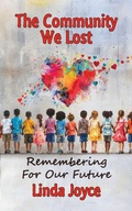 Cover: The Community We Lost - Orion Impact Partners