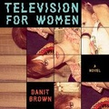 Cover: Television for Women - Blackstone Publishing