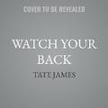 Cover: Watch Your Back - Audio Sorceress LLC