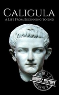 Cover: Caligula (Roman Emperors) - Hourly History