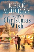 Cover: The Christmas Wish - Kerk Murray