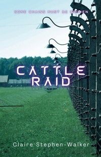 Enlarge image Cover: Cattle Raid - Claire Stephen-Walker