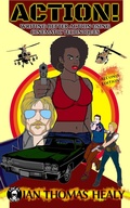 Cover: Action! Writing Better Action Using Cinematic Techniques (Second Edition) - Local Hero Press, LLC