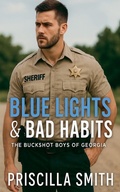 Cover: Blue Lights & Bad Habits - Priscilla Smith