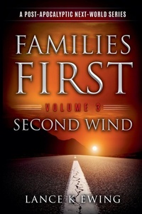 Enlarge image Cover: Families First - Lance K Ewing