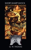 Cover: Short. Sharp. Shock. - Rage Machine Books