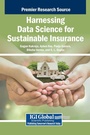 Cover: Harnessing Data Science for Sustainable Insurance - IGI Global