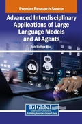 Cover: Advanced Interdisciplinary Applications of Large Language Models and AI Agents - Igi Global Scientific Publishing
