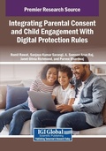 Cover: Integrating Parental Consent and Child Engagement With Digital Protection Rules - IGI Global