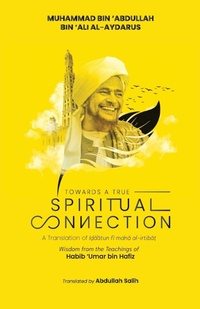 Abbildung von: Towards a True Spiritual Connection - Imam Ghazali Publishing
